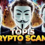 Top 5 Crypto Scams In 2022